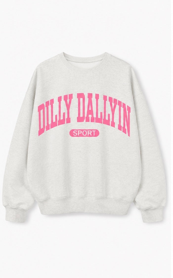 PRE- ORDER The Dilly Dally Reversible Crew